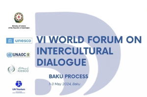 VI Всемирный Форум по межкультурному диалогу пройдёт в Баку